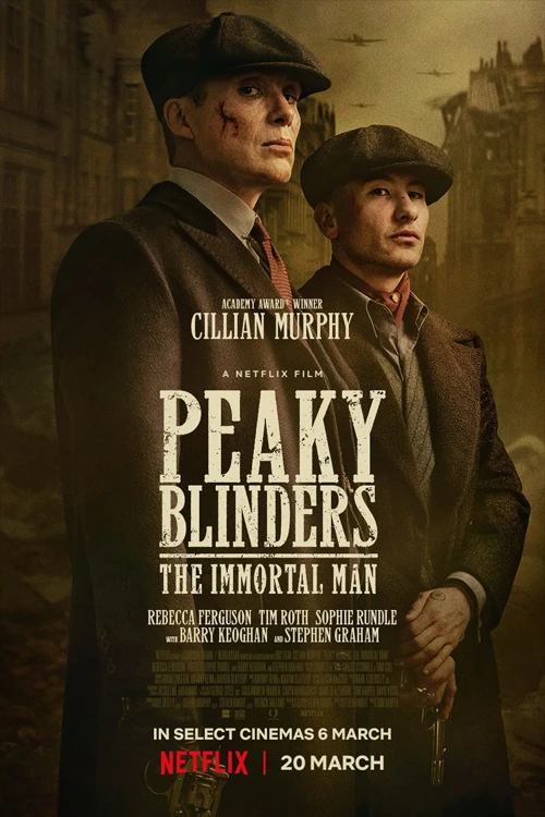 Peaky Blinders: The Immortal Man